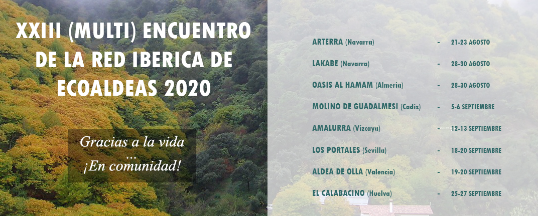 Un año más la Red Ibérica de Ecoaldeas celebra su encuentro anual